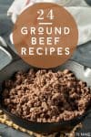 24 ideas for what to cook with ground beef