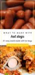 Trying to break away from the boring bun? Learn what to make with hot dogs with this collection of quick and easy hot dog recipes.