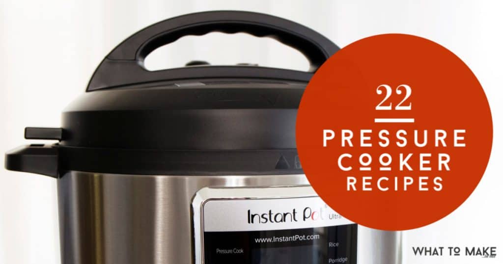 What to cook in a pressure cooker. Amazing Instant Pot recipes that the whole family will love. #whattomaketoeat #pressurecooker #instantpot