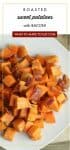 Tall image of roasted sweet potatoes with bacon