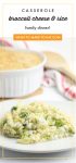 easy broccoli cheese rice casserole. Text reads "casserole broccoli cheese & rice family dinner"