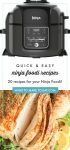 Top image is of a Ninja Foodi appliance. Bottom image is of chicken cooked in the Ninja Foodi. Text reads "quick & Easy Ninja Foodi recipes. 20 recipes for you Ninja Foodi!"