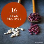 spoons of dried beans. Text reads "16 bean recipes"