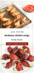 top image is an in process shot of air fryer bbq chicken wings. Bottom image is of a plate of air fryer bbq chicken wings. Text reads "air fryer barbecue chicken wings family dinner."