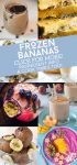 Collage of frozen banana recipes. Text reads "Frozen bananas. Click for More! Ingredient info & cook times too!"