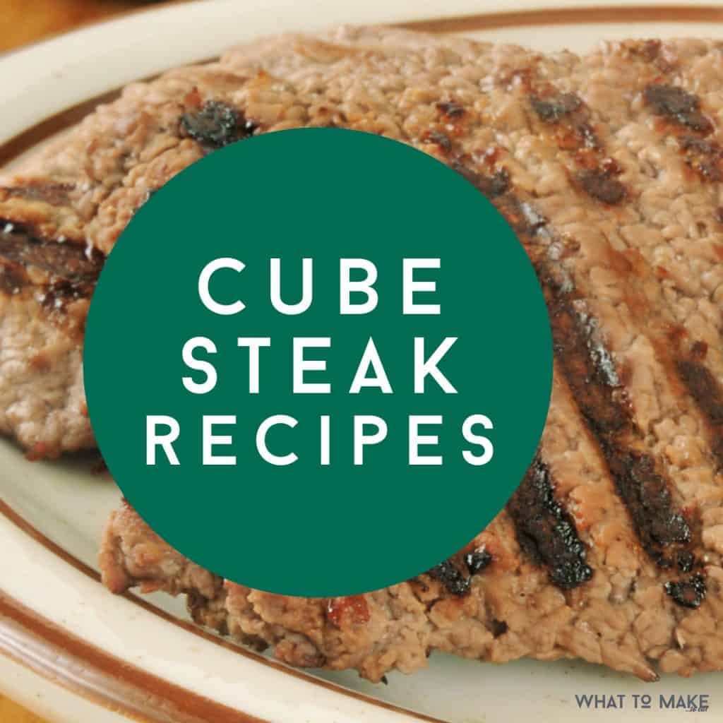 Image of cube steak. Text reads "cube steak reicpes"