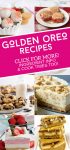 Images of recipes made with golden Oreos. Text reads "Golden Oreo Recipes"