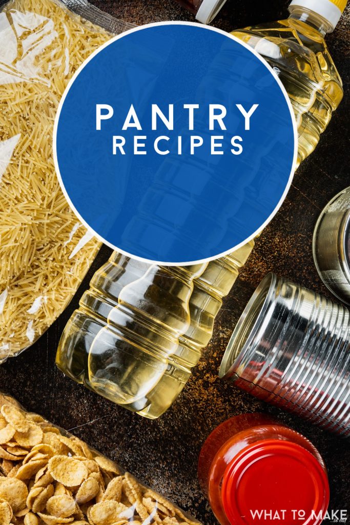 Items stored in a pantry. Text reads "Pantry REcipes"