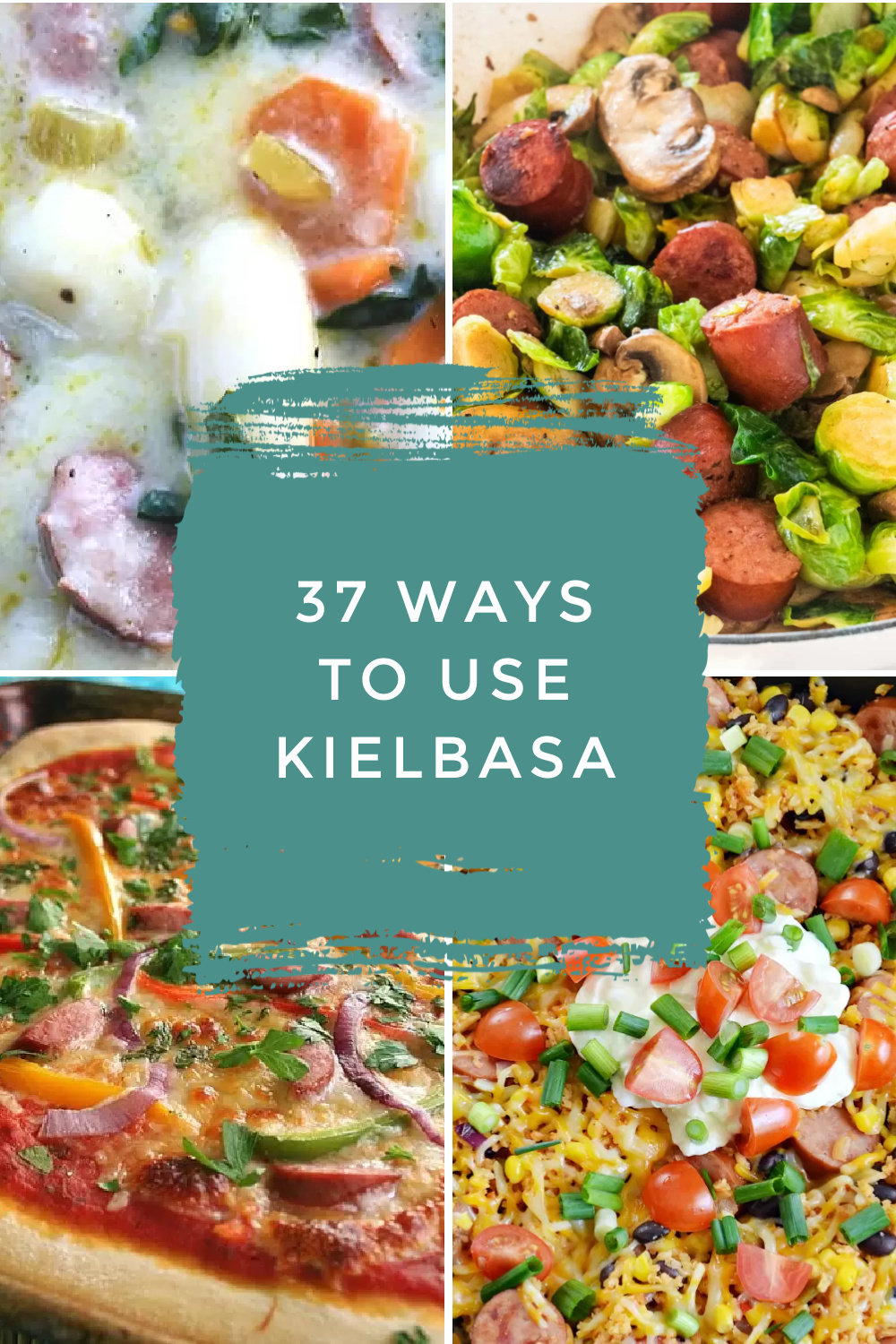 What to make with Kielbasa 37 easy recipes with storage ideas