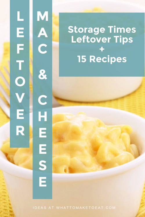 What to do with Leftover Mac and Cheese 15 best recipes and useful tips