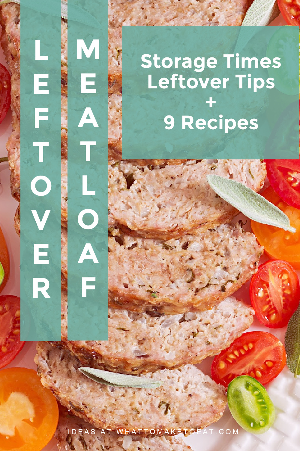 What to make with Leftover Meatloaf 9 best recipes plus useful storage