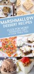 Dishes made with marshmallows. Text reads "Marshmallow Dessert Recipes"