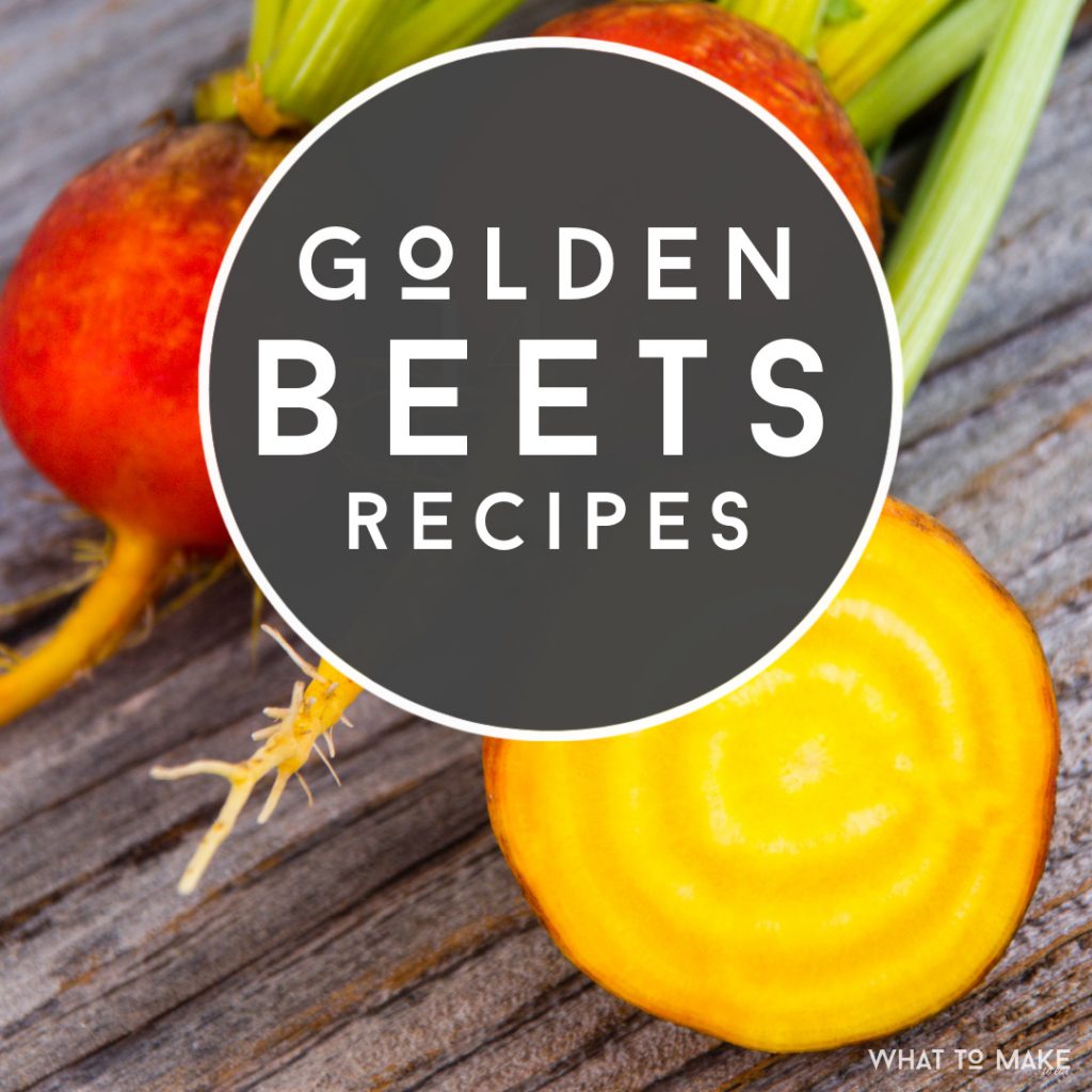 Golden beets. Text reads "Golden beets recipes"