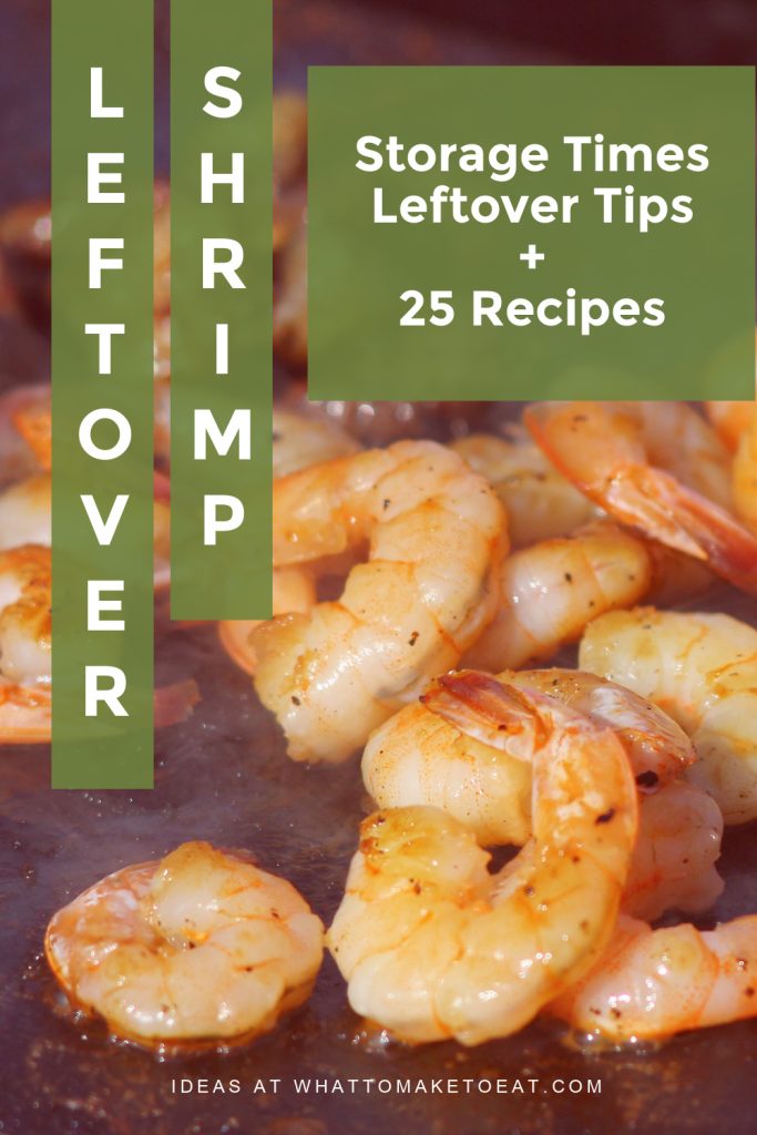 Cooked shrimp. Text reads "Leftover shrimp Storage times, leftover tips, and 25 recipes"