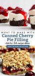 What to make with Canned Cherry Pie Filling"