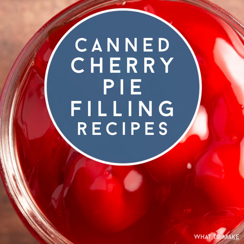 open can of cherry pie filling. Text reads "Canned Cherry Pie Filling Recipes"