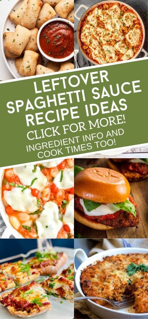dishes made with spaghetti sauce. Text reads "leftover spaghetti sauce recipe ideas"
